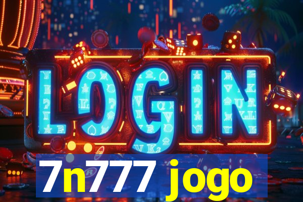 7n777 jogo